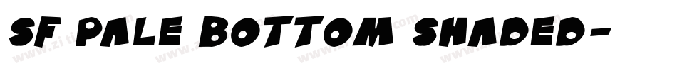SF Pale Bottom Shaded字体转换